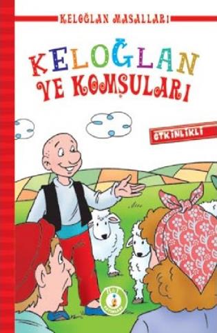Keloğlan Ve Komşuları